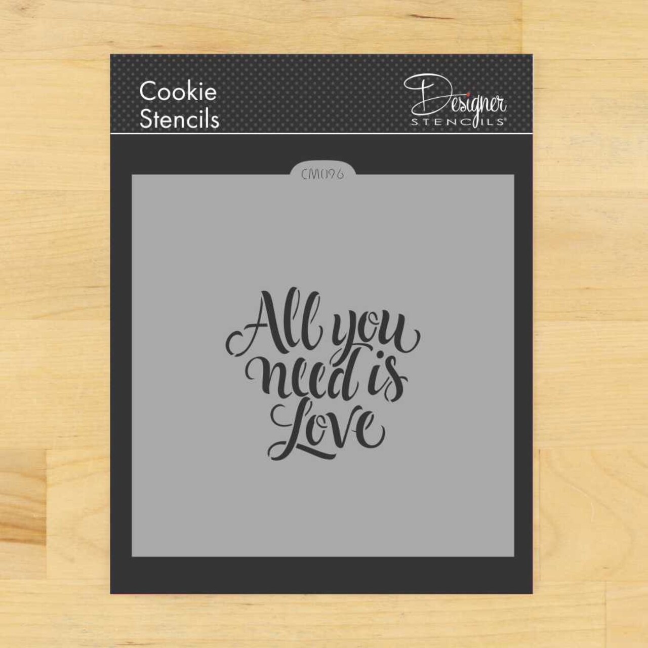 All You Need Is Love Cookie and Craft Stencil | CM096 by Designer Stencils | Cookie Decorating Tools |